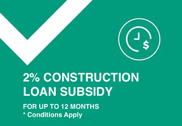 2% Construction Loan Subsidy Offer
